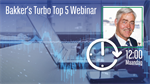 Bakkers Turbo Top 5 webinar