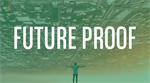 Future Proof Terugblik: Visie & Tips 2025, de tweede helft
